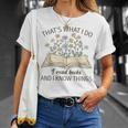 That's What I Do I Read Books And I Know Things Book Lovers T-Shirt Gifts for Her