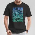 Abitur 2026 Eine Legende Gehtom Gelände T-Shirt Lustige Geschenke