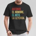Antonio El Hombre El Mito La Leyenda Regalo Para Antonio Camiseta unisex Regalos divertidos