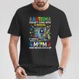 Autism Doesn't Come With A Manual Mom Never Gives Up T-Shirt Personalized Gifts Autism Doesn't Come With A Manual Mom Never Gives Up T-Shirt Personalized Gifts