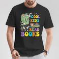 Cool Kids Read Books Teacher Bookworm Librarian Book Lover T-Shirt Unique Gifts
