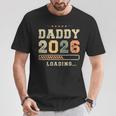 Daddy 2026 Loadingaterschaft Baby-Ankündigung Dad To Be T-Shirt Lustige Geschenke