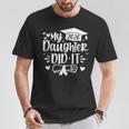 My Daughter Did It 2026 Mom Graduation Graduated T-Shirt Unique Gifts