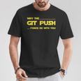 Developer May The Git Push Force Be With You Tシャツ 面白い贈り物