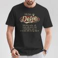 Ich Bin Ein Detje Ich Höre Nicht AufWenn Ich Müde Bin Ich Höre Auf Detje Name T-Shirt Lustige Geschenke