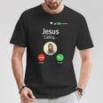 Jesus Is Calling I Jessus Calls An & Tシャツ 面白い贈り物