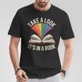 Take A Look Its In A Book Reading T-Shirt Unique Gifts