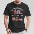 Love Reading Just One More Chapter I Love All The Books T-Shirt Unique Gifts