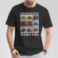 In My Monster Truck Mama Era Retro Monster Truck Mom T-Shirt Unique Gifts