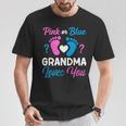 Pink Or Blue Grandma Loves You Team Boy Girl Gender Reveal T-Shirt Unique Gifts