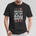 Proud Dad Mom American Flag Awesome Like My Son T-Shirt Unique Gifts