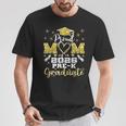 Proud Mom Of Pre K School Graduate 2026 Graduation Mom T-Shirt Unique Gifts