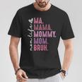 Retro Mama Mommy Mom Bruh Mother's Day On Back T-Shirt Personalized Gifts