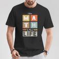 I Use Math In Real Life 面白い 数学者 先生 学生 Tシャツ 面白い贈り物