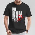 We Run This 我々はこれを実行しますランニング モチベーション マラソン フィットネス ワークアウト ジョギン Tシャツ 面白い贈り物