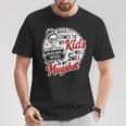 When It Comes To My Child I Smile Hot Skeleton Mom T-Shirt Unique Gifts