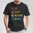 イート・スリープ・オクトパス・リピート・セファロポッド・オクトポッドズ・ラバー・オクトパス Tシャツ 面白い贈り物