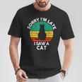 レトロ ヴィンテージorry I'm Late Iaw A Cat かわいい 猫好き Tシャツ 面白い贈り物