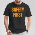 安全第一。 Tシャツ 面白い贈り物