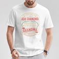 If Momays No Ask Grandma Familyassy Quote Tシャツ 面白い贈り物