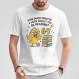 How Many Nights Reading Duck 67 Meme Book Lovers T-Shirt Unique Gifts How Many Nights Reading Duck 67 Meme Book Lovers T-Shirt Unique Gifts