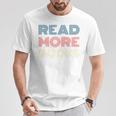 Read More Books Retro Font Book Lover Reading Quote Comfort Colors Crop Top T-Shirt Unique Gifts