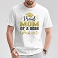 Super Proud Mom Of 2026 Graduate Senior Graduation Family T-Shirt Unique Gifts Super Proud Mom Of 2026 Graduate Senior Graduation Family T-Shirt Unique Gifts