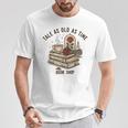 Tale As Old As Time Book Lover Floral T-Shirt Unique Gifts Tale As Old As Time Book Lover Floral T-Shirt Unique Gifts