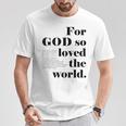 クリスチャン ジョン 3 16 18 Godo Loved The World 聖書の一節 長袖tシャツ Tシャツ 面白い贈り物