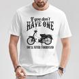 スーパーカブ お持ちでなければ理解できません。 Tシャツ 面白い贈り物
