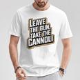 武器 を残してカンノーリを取れ Tシャツ 面白い贈り物