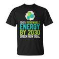 2030年までにグリーンニューディールの再生可能エネルギー 長袖tシャツ Tシャツ