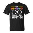 The 2Nd Grade Is Calling I Must Go First Grade Graduation Tシャツ