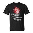 As For Me And My Drums We Willerve The Lord Drummer Tシャツ