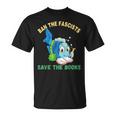 Ban The Fascists Save The Books Book Lover Worm Fish T-Shirt Ban The Fascists Save The Books Book Lover Worm Fish T-Shirt