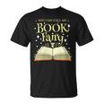 You Can Call Me Book Fairy Librarian T-Shirt