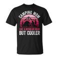 Camping Mom Like A Regular Mom But Cooler Mother's Day T-Shirt Camping Mom Like A Regular Mom But Cooler Mother's Day T-Shirt