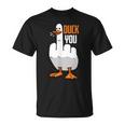 Duck You Duck Tシャツ