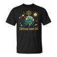 Earth Day Every Day Save The Earth Planets T-Shirt
