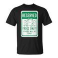 Frogs OnlyOthers Will Be Toad- Frog Pun Tシャツ