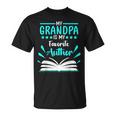 My Grandpa Is My Favorite Author Write Book T-Shirt My Grandpa Is My Favorite Author Write Book T-Shirt