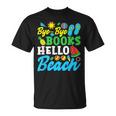 Last Day Of School Bye Bye Books Hello Beach T-Shirt