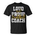 Loud And Proud Entrenador De Baloncesto Camiseta unisex