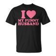 I Love My Husband · I Heart My Husbandalentines Day Tシャツ