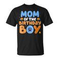 Mom Of The Birthday Boy Dog Lover Family Matching T-Shirt