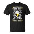 Nur Hübschein Reicht Nicht Man Muss Auch Bier Trinken T-Shirt