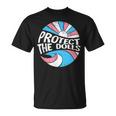 Protect The Dolls、トランスジェンダーlgbt、トランスジェンダーの権利 Tシャツ