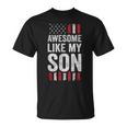 Proud Dad Mom American Flag Awesome Like My Son T-Shirt