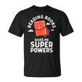 Reading Books Gives Me Superpowers Superhero Book T-Shirt Reading Books Gives Me Superpowers Superhero Book T-Shirt