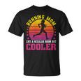 Running Mom Marathon Runner Regalo Del Día De La Madre Camiseta unisex